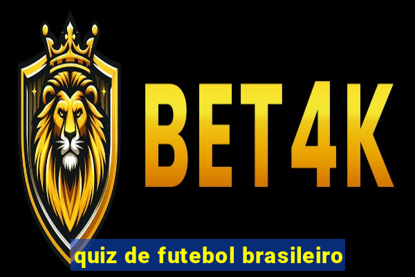 quiz de futebol brasileiro